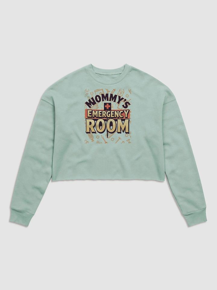Mommy's Emergency Room Fleece Crop Sweatshirt product image (2)