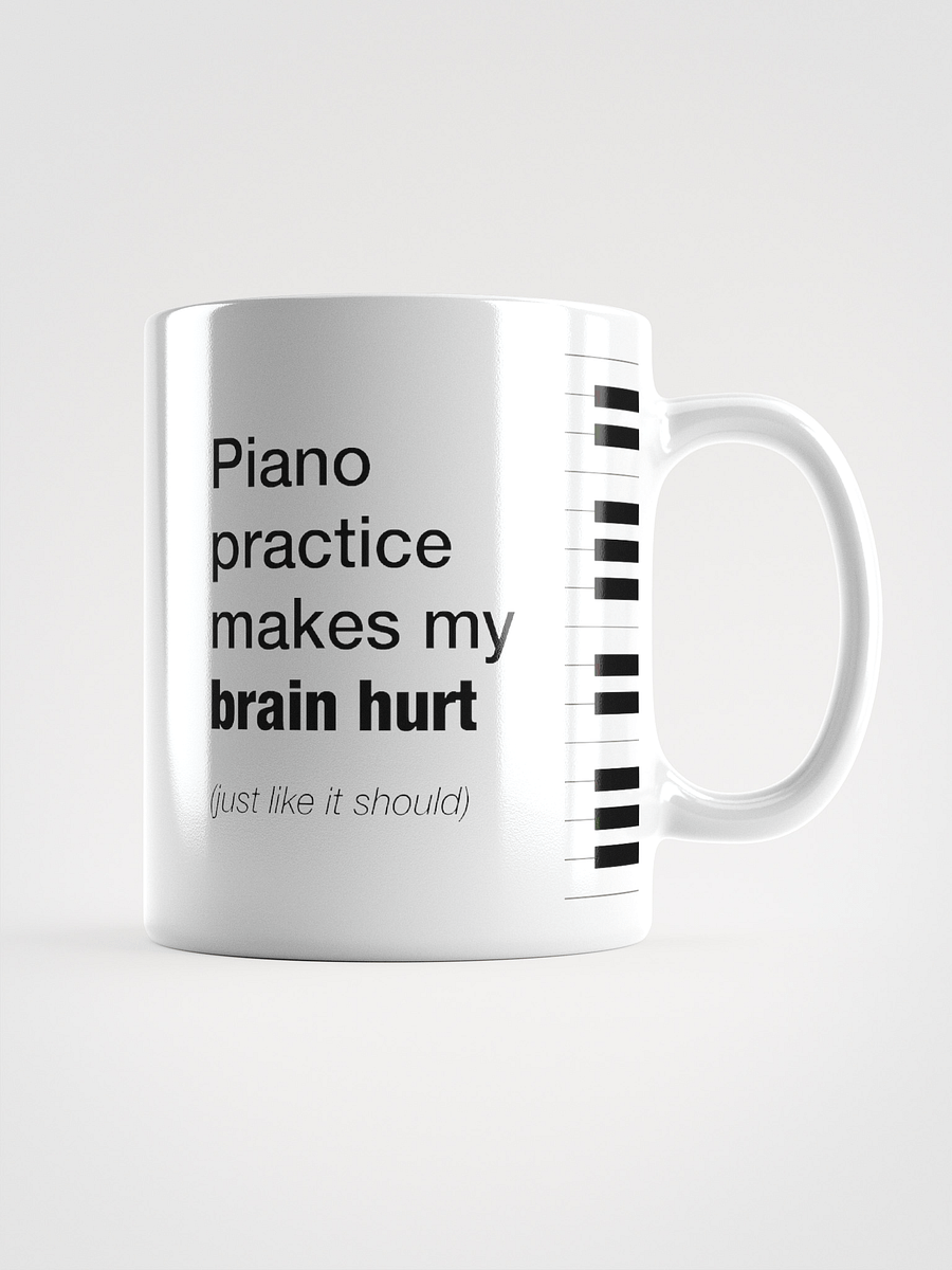 Piano Practice Makes My Brain Hurt product image (1)