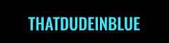 ThatDudeInBlue Merch
