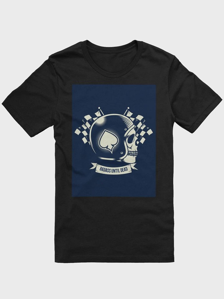 Badass Until Dead TShirt product image (1)