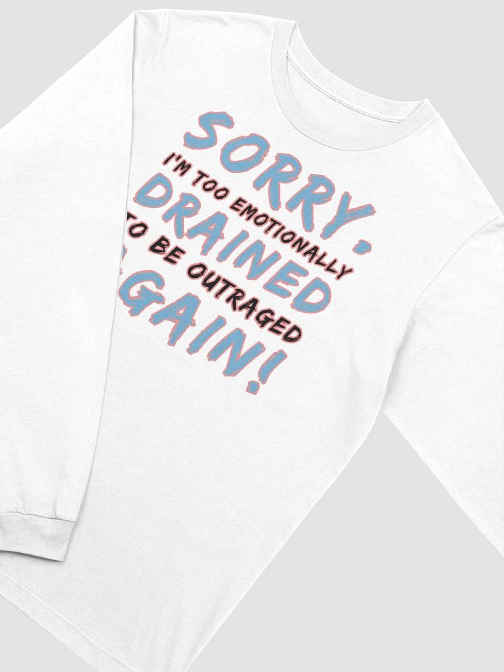 Sorry I'm Too Emotionally Drained product image (2)