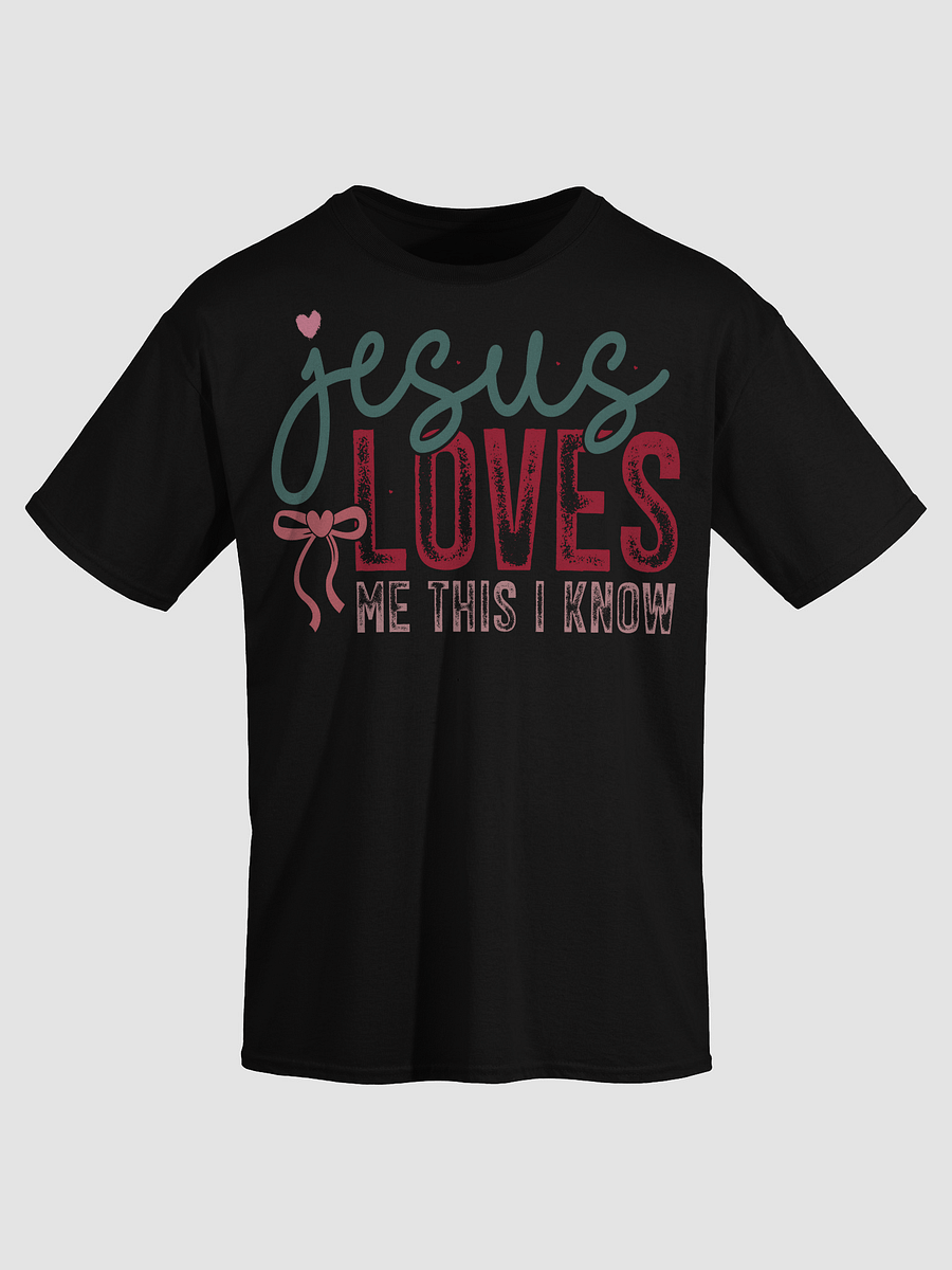 Jesus Loves Me T-Shirt product image (19)