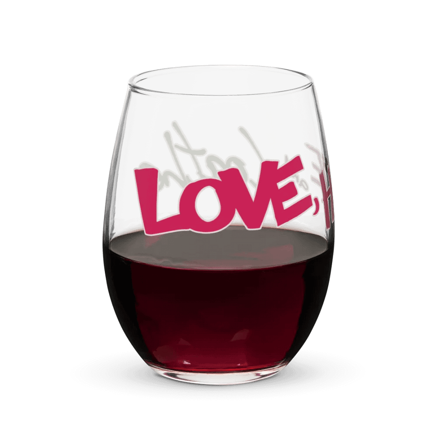 Love, Hate, and Loathe Wine Glass product image (8)