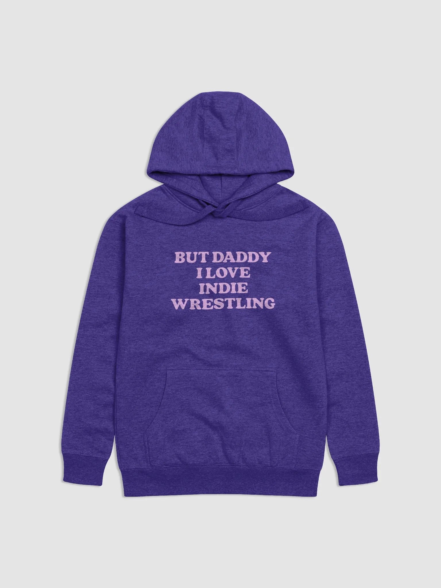 But Daddy, I Love Indie Wrestling Hoodie (Pink Font) product image (4)