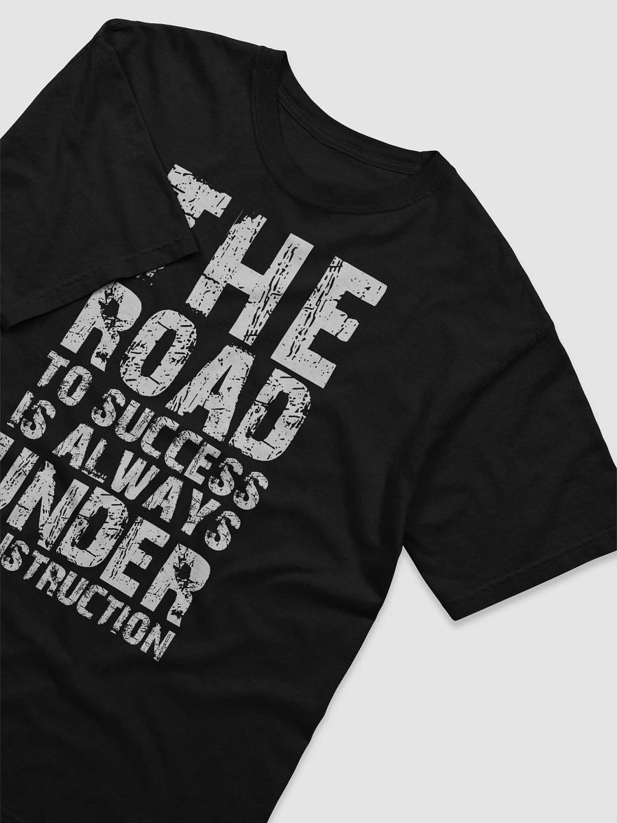 The Road to Success Motivational T-Shirt product image (4)