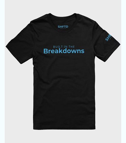 The world sees the comeback.
This shirt honors the breakdown that made it possible.

Built in the Breakdowns isn’t just a phr...
