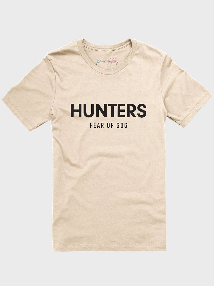 Hunter of Monsters: Fear of Gog(mazios) Tee product image (1)