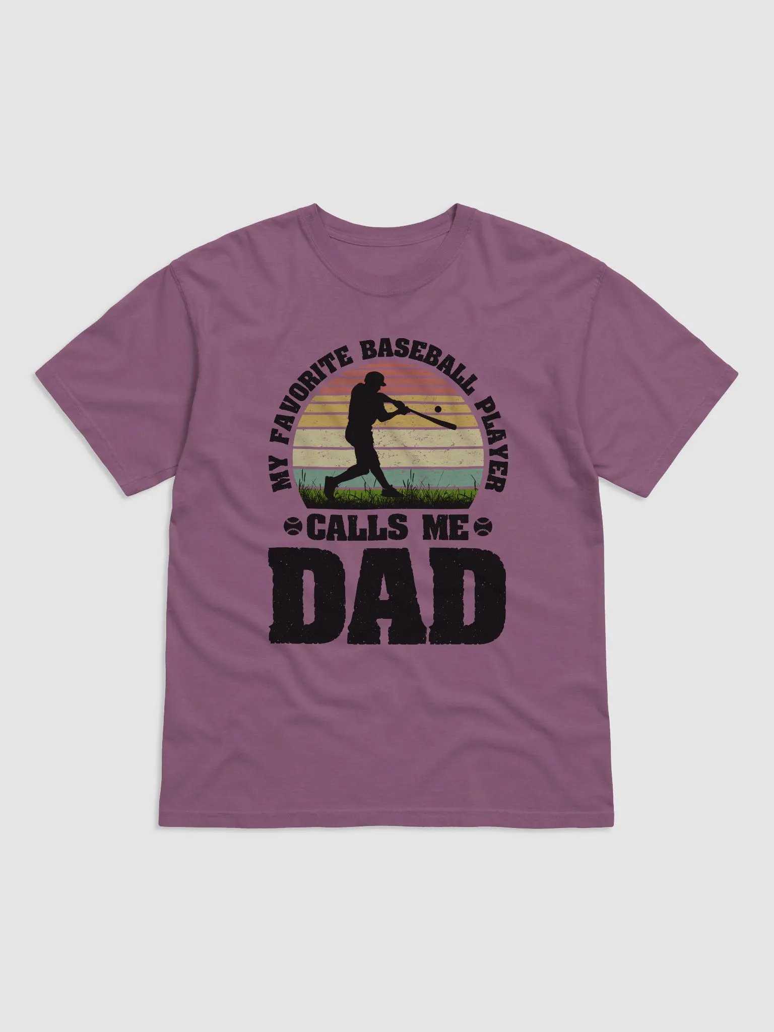 My Favorite Baseball Player Calls Me Dad product image (5)
