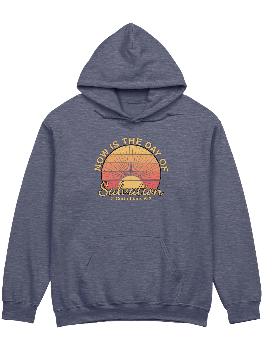 Now Is The Day of Salvation Hoodie product image (1)