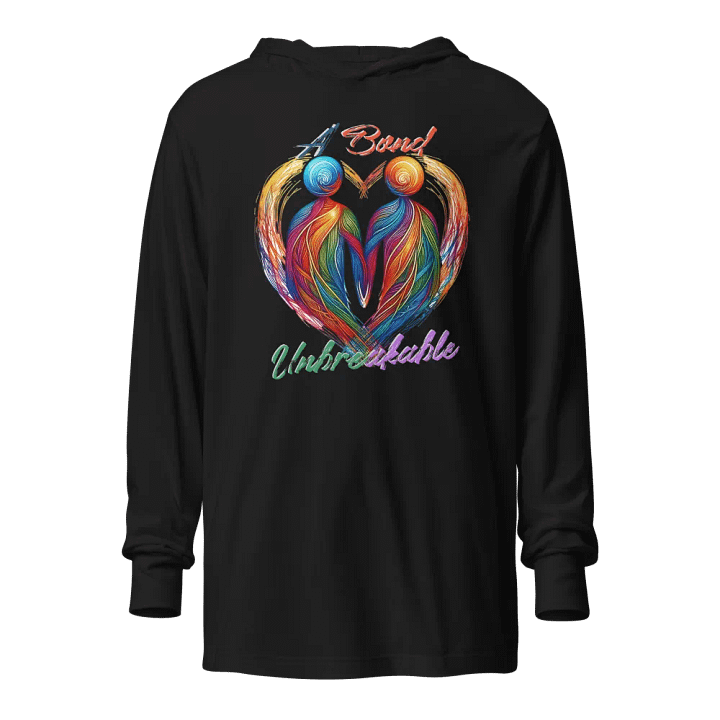 A Bond Unbreakable Bella+Canvas Unisex Hooded Long Sleeve Tee product image (1)