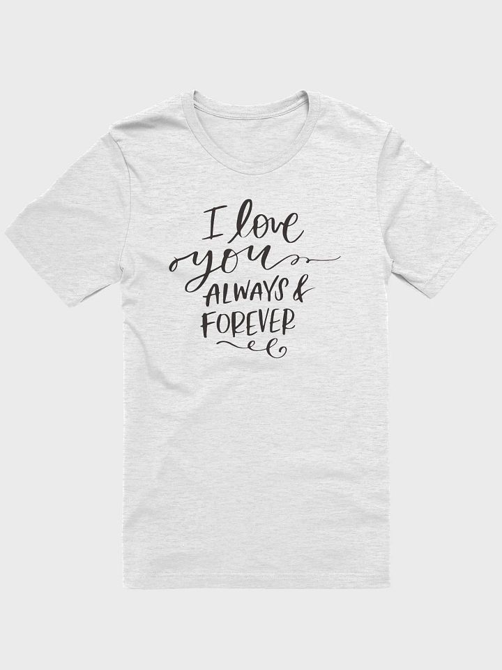 Always & Forever Handwritten T-Shirt product image (7)