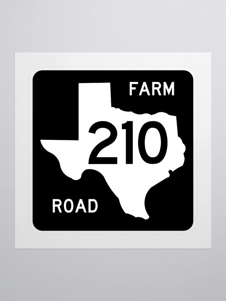 Texas Farm Road Sign FM 210 Sticker product image (1)