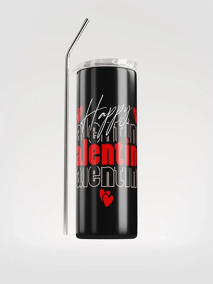 Happy Valentine's Stainless Steel Tumbler: Sip & Celebrate Love! product image (1)