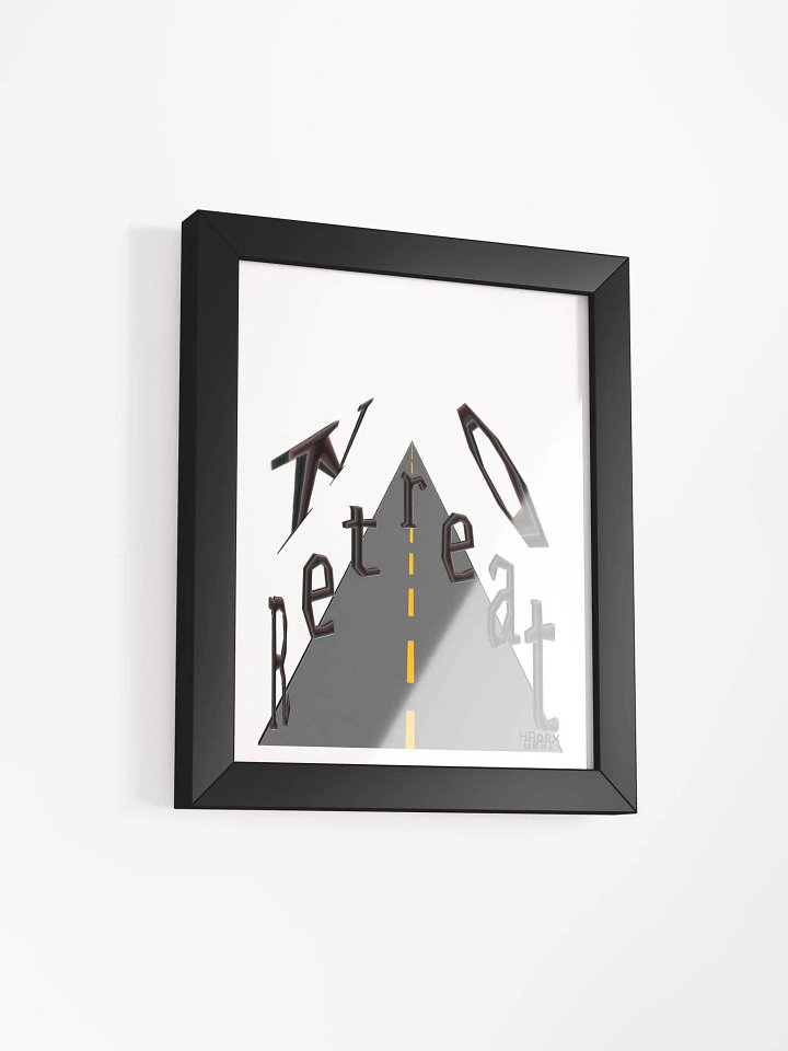 No Retreat - Framed - High-Quality Matte Poster product image (2)