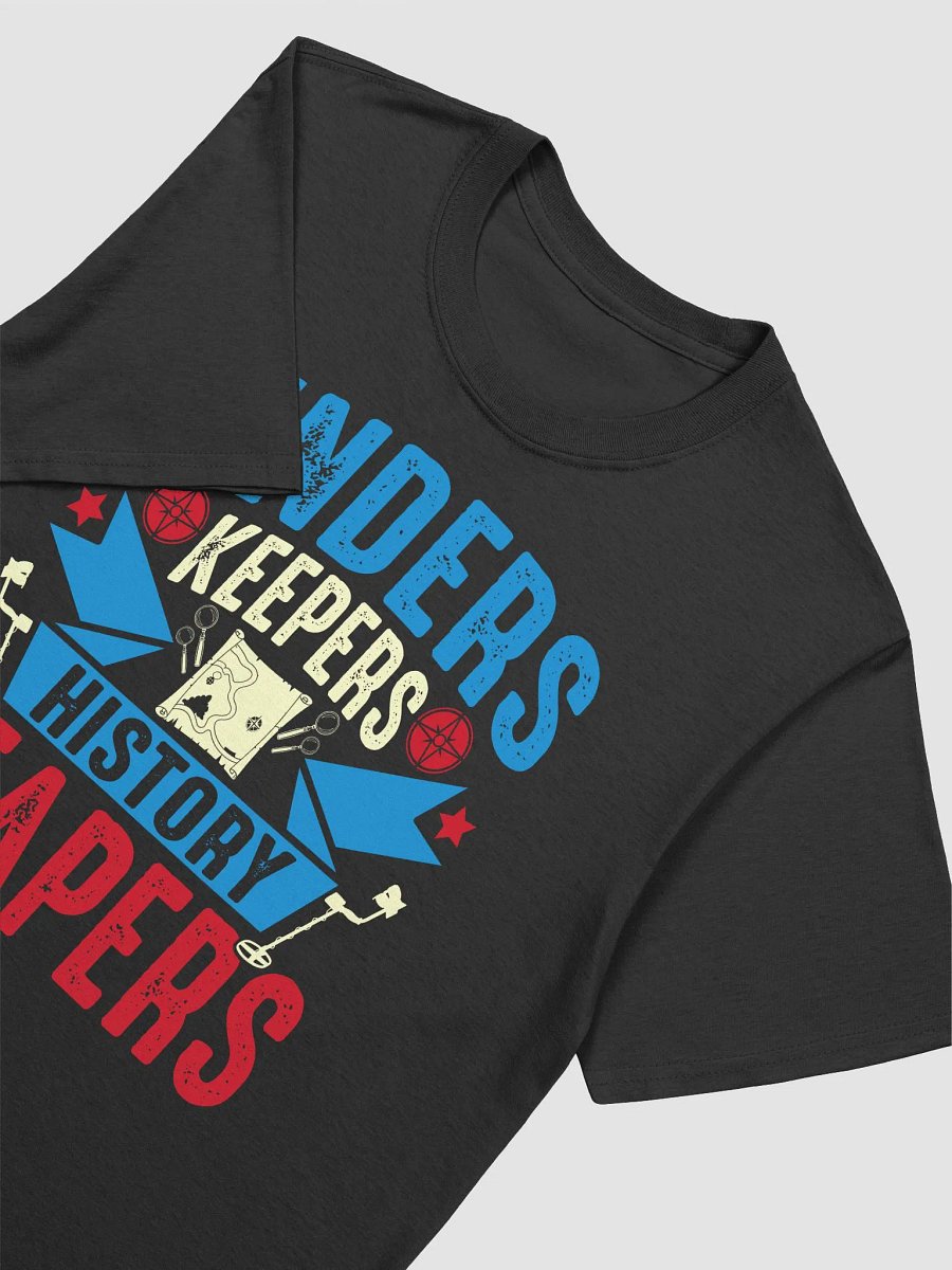 Finders Keepers History Reapers Unisex T-Shirt product image (11)