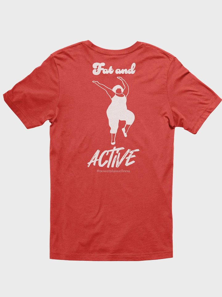 Fat and Active Ultra-Soft Unisex Tee product image (2)