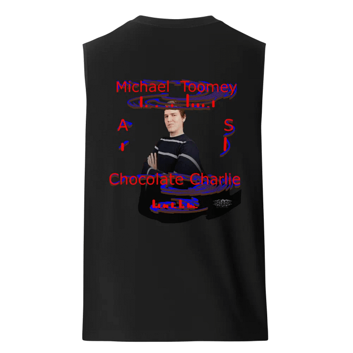 Michael Toomey As Chocolate Charlie 00 - Embroidered - Muscle Tank product image (1)