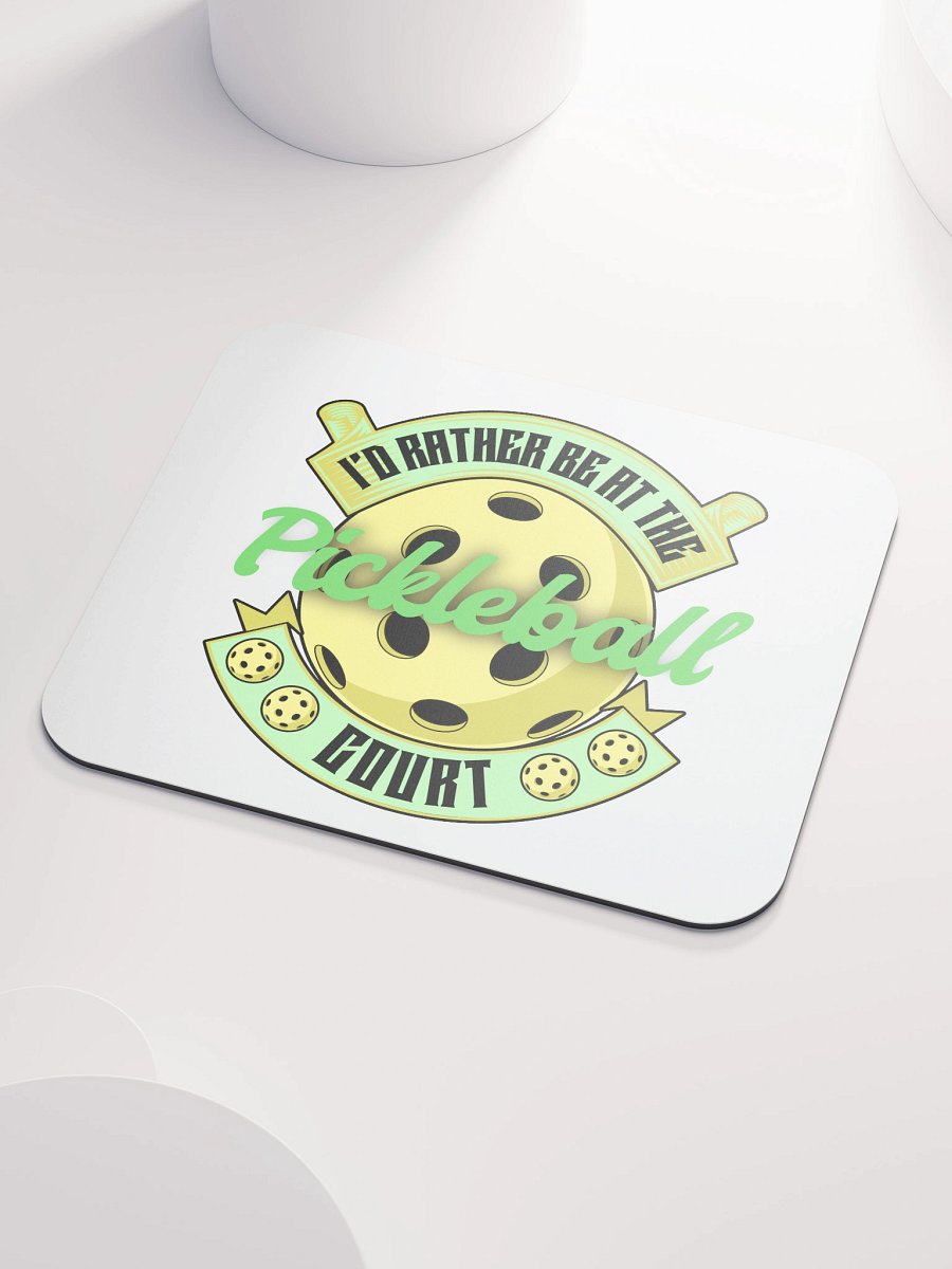 Id Rather Be At The Pickleball Court Paradise Mouse Pad product image (3)