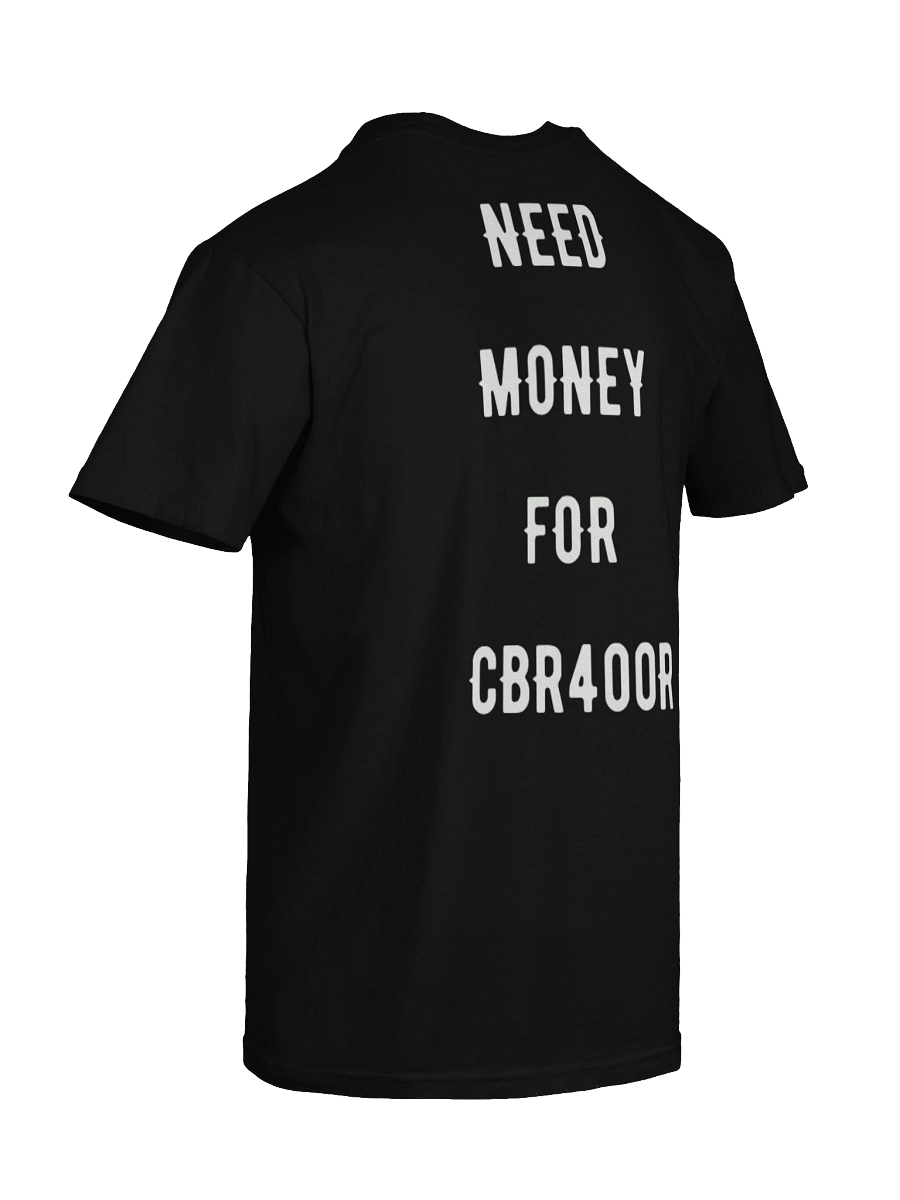 need money for cbr400r | tee product image (5)