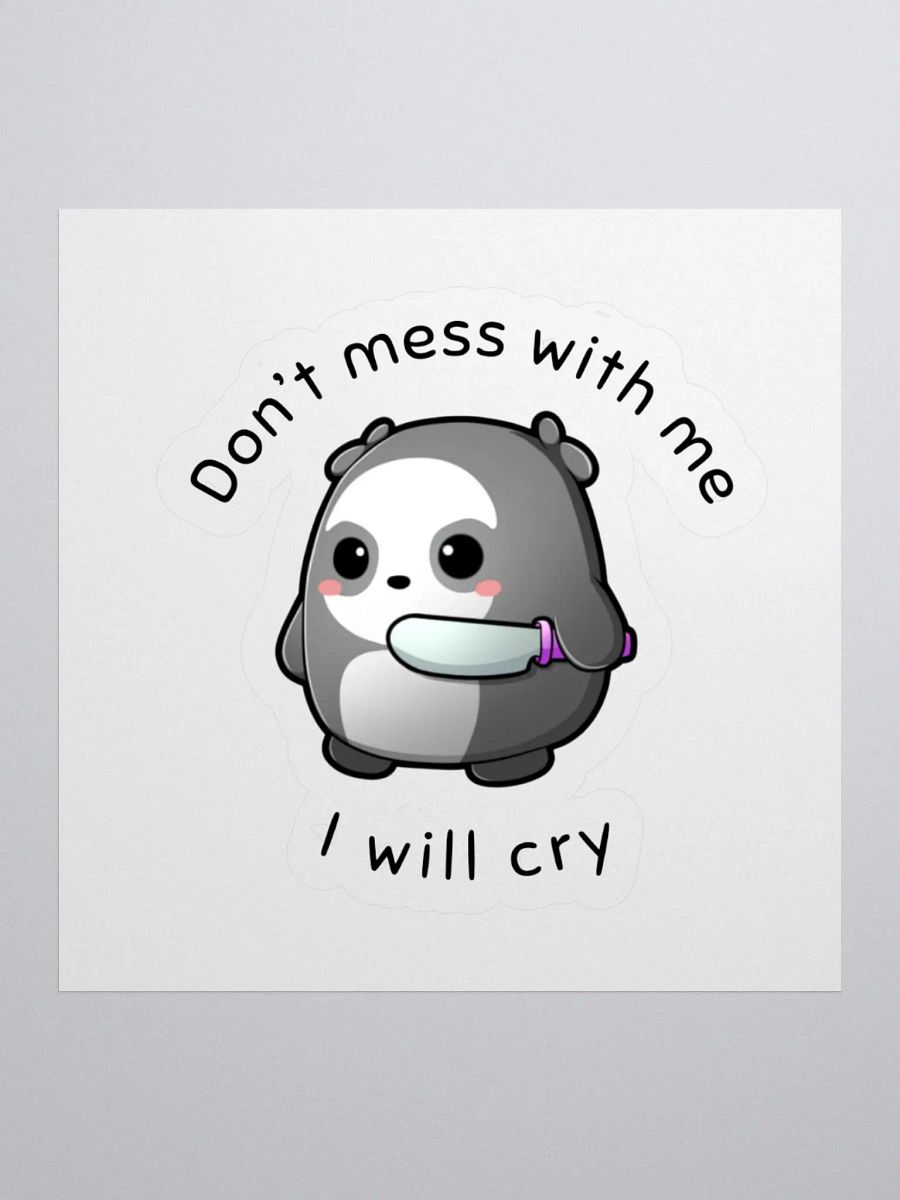 Don't Mess With Me Sticker product image (1)