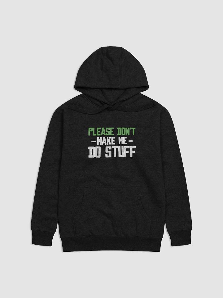Please Don't Make me Do Stuff. product image (2)