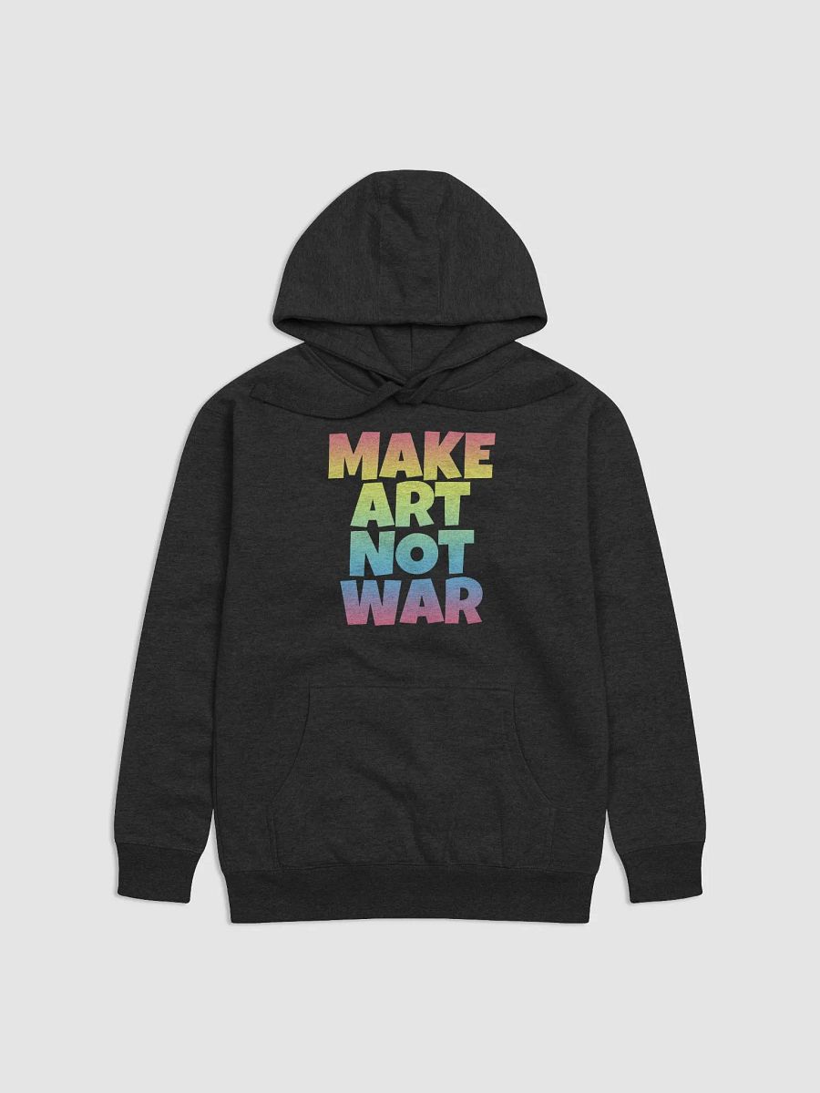 MAKE ART NOT WAR HOODIE product image (1)