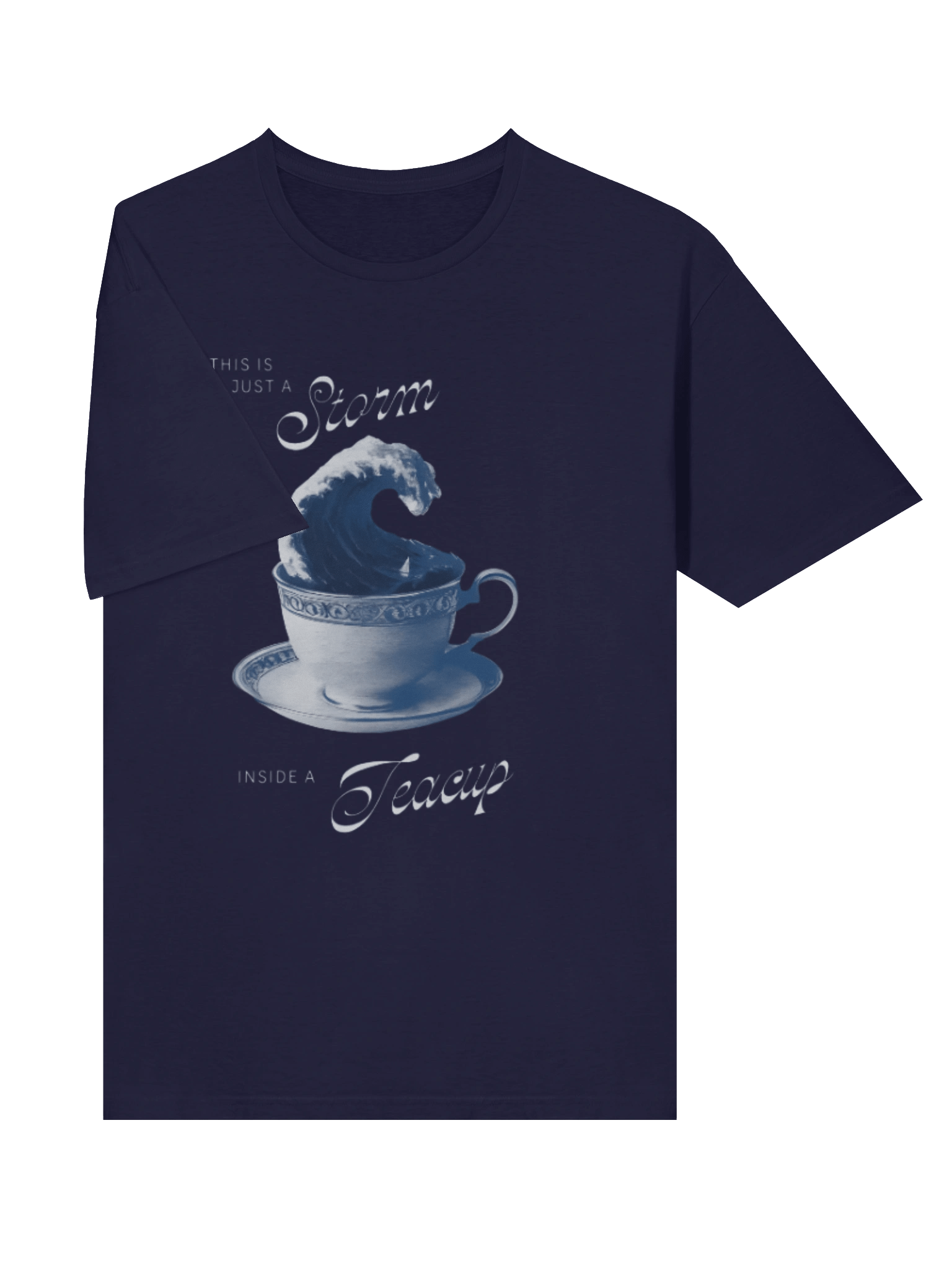 This Is Just a Storm Inside a Teacup Shirt product image (3)