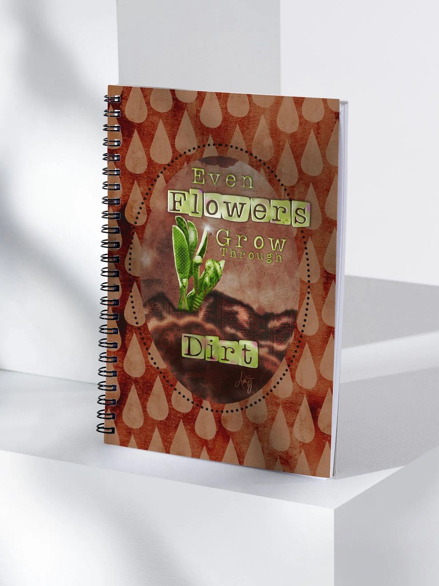 Grow Through Dirt Notebook product image (4)