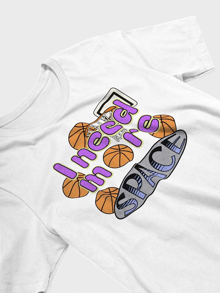 I Need More Space Basketball Galactic Hoops Graphic Tee product image (32)