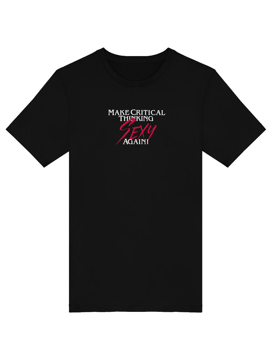 Make Critical Thinking Sexy Again! Black/Grey Unisex product image (5)