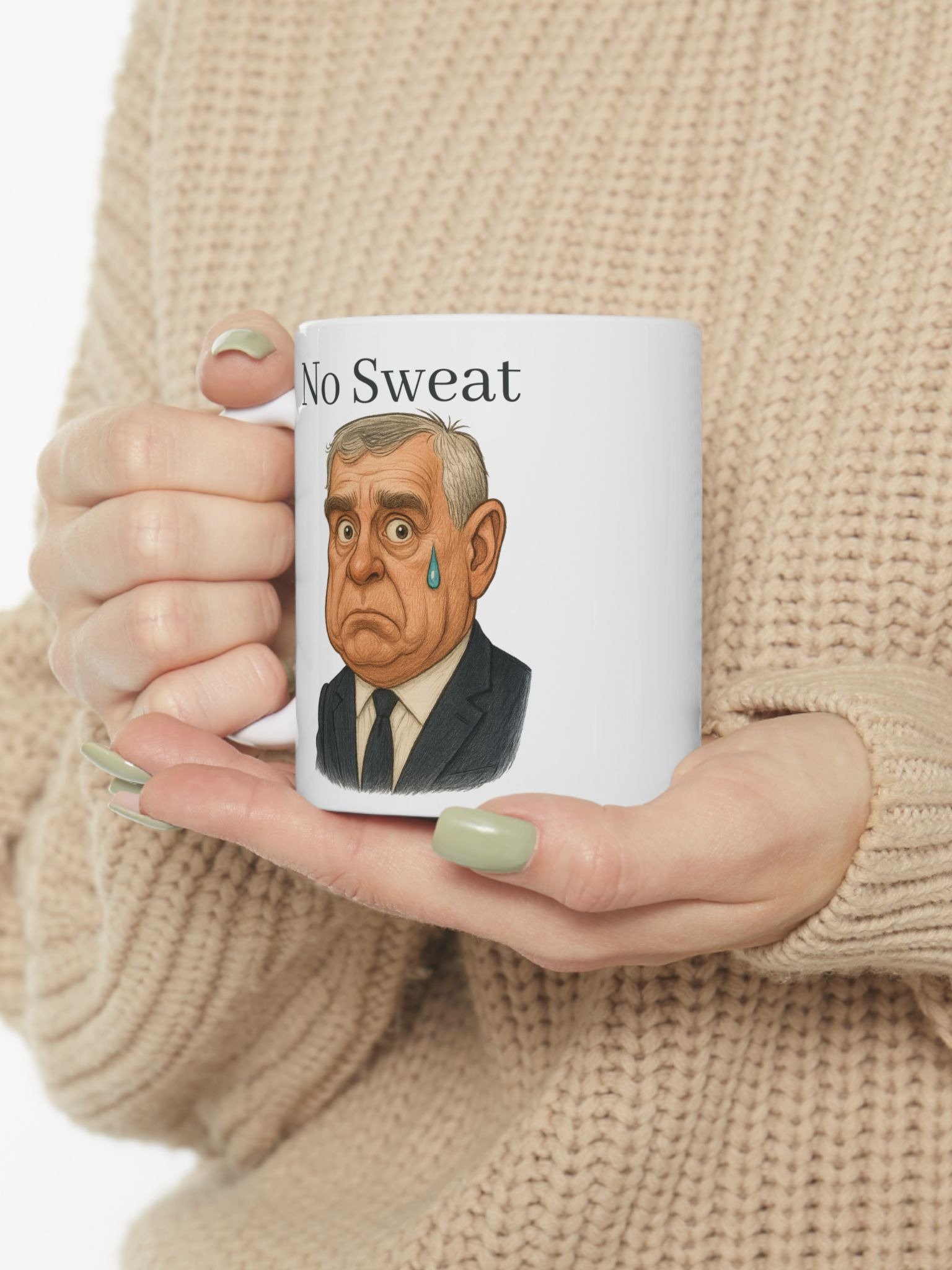 Royal Parody – “No Sweat” Collectible Ceramic Mug (11oz) | As Never Collection product image (3)