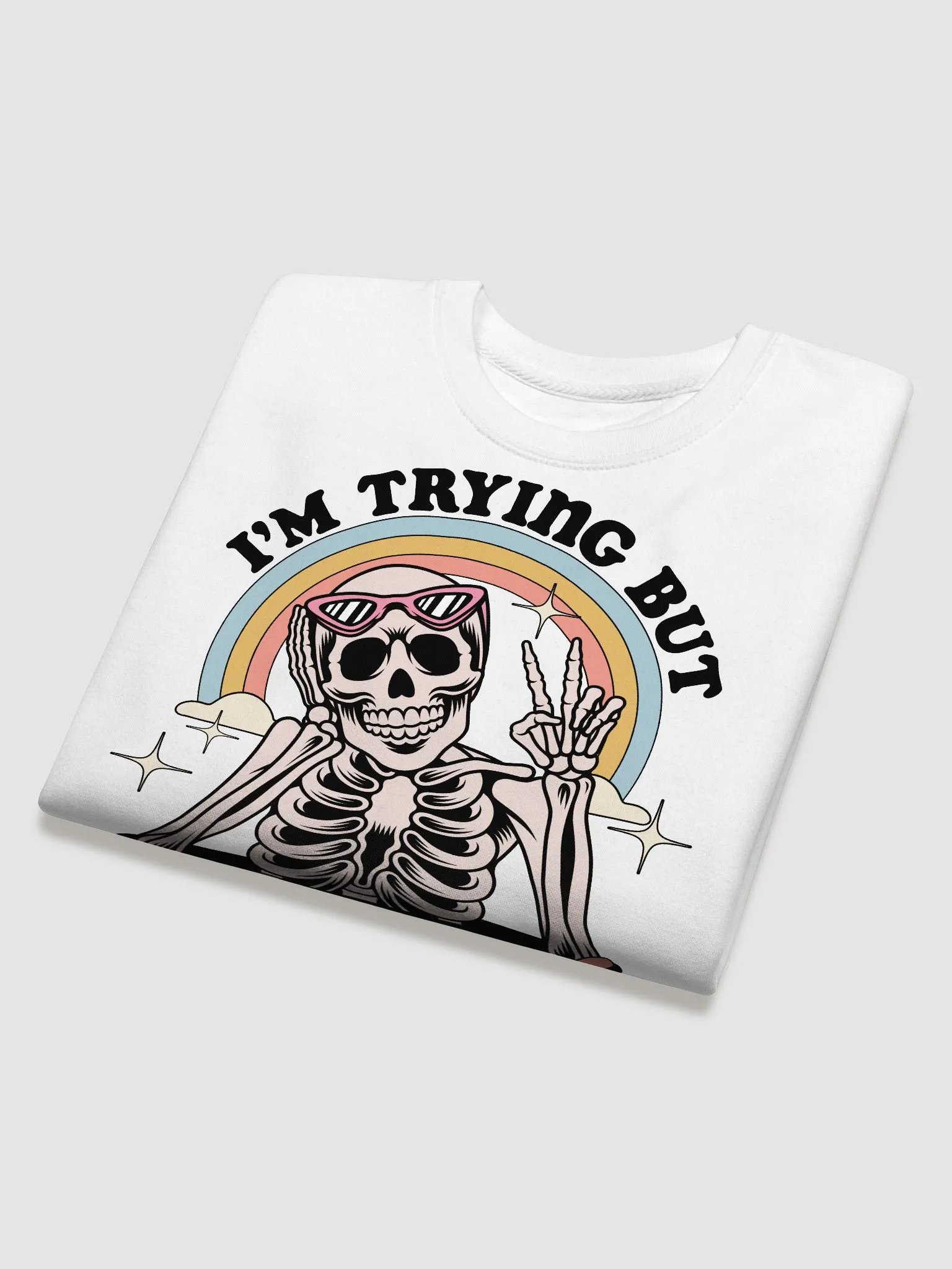I'm Trying Sweatshirt product image (32)