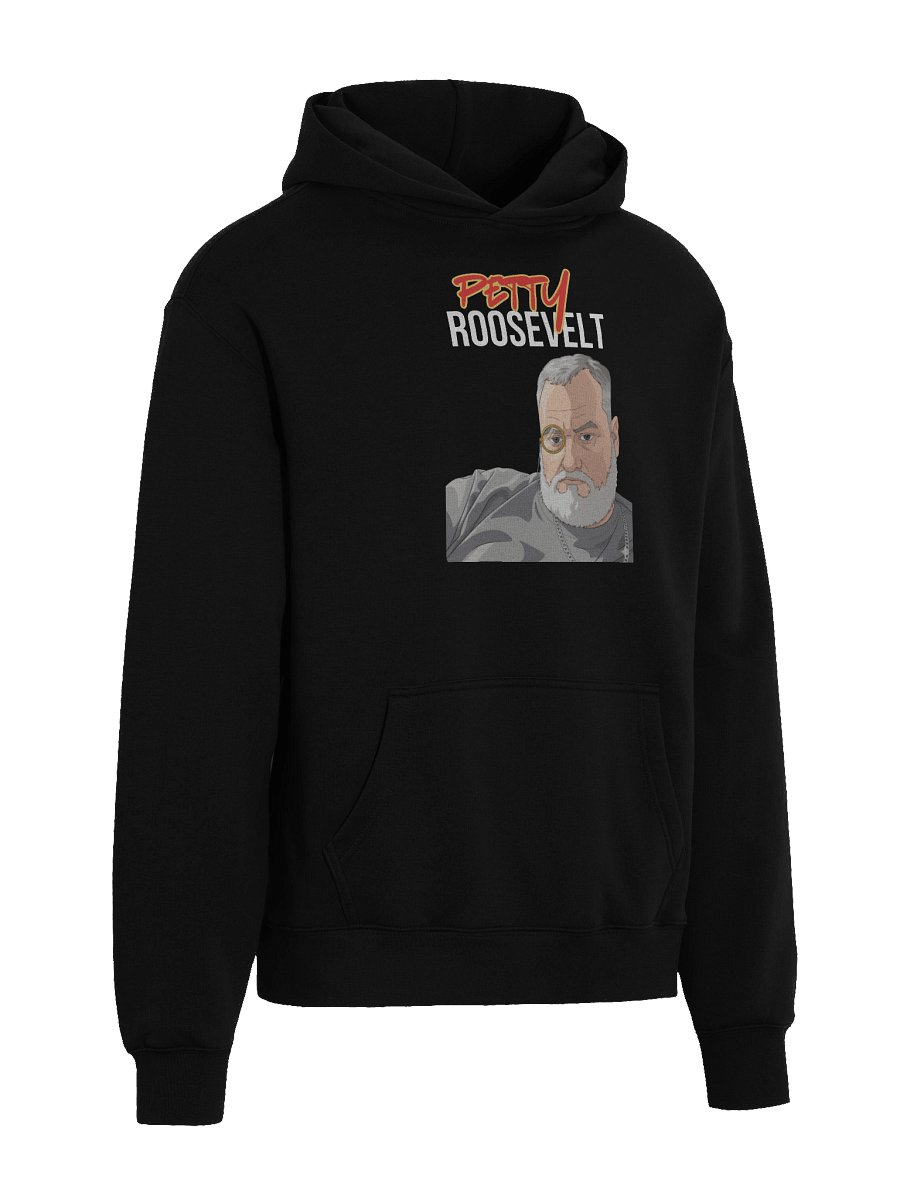 Petty Roosevelt Premium Hoodie product image (4)