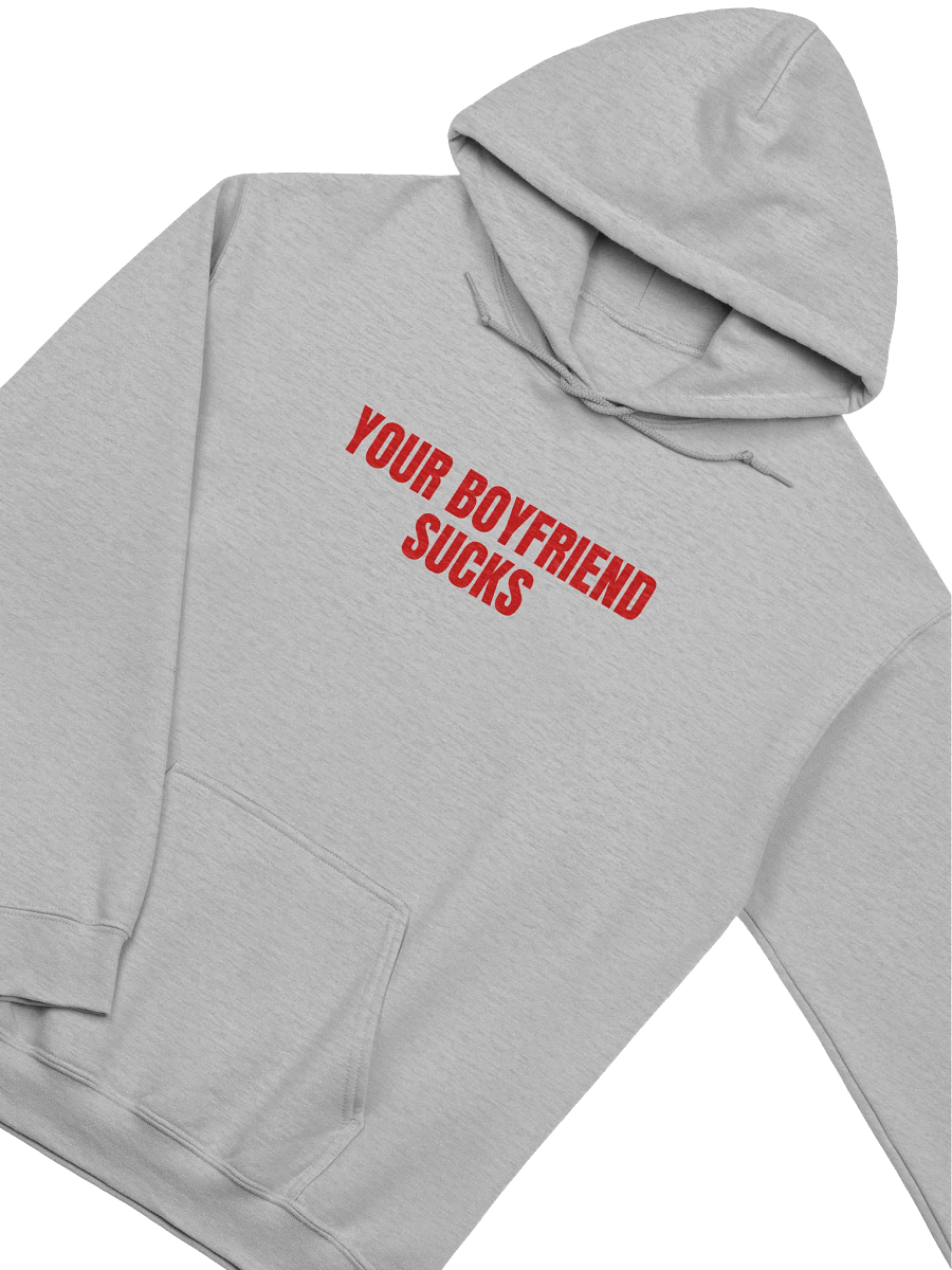 Your Boyfriend Sucks Hoodie product image (2)