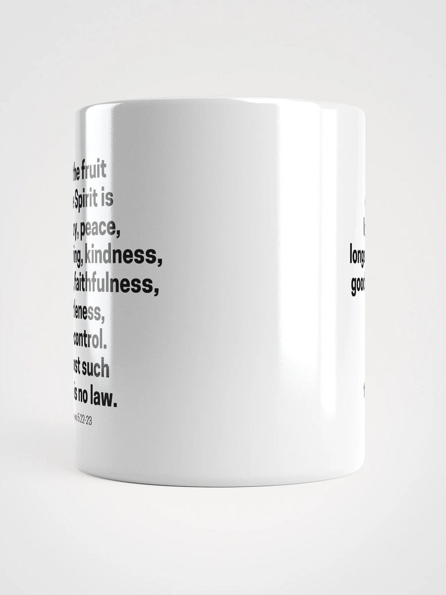 But The Fruit Of The Spirit Is Love Joy Peace Longsuffering Kindness Goodness Galatians 5:22-23 White Glossy Mug 11/15/20oz product image (14)