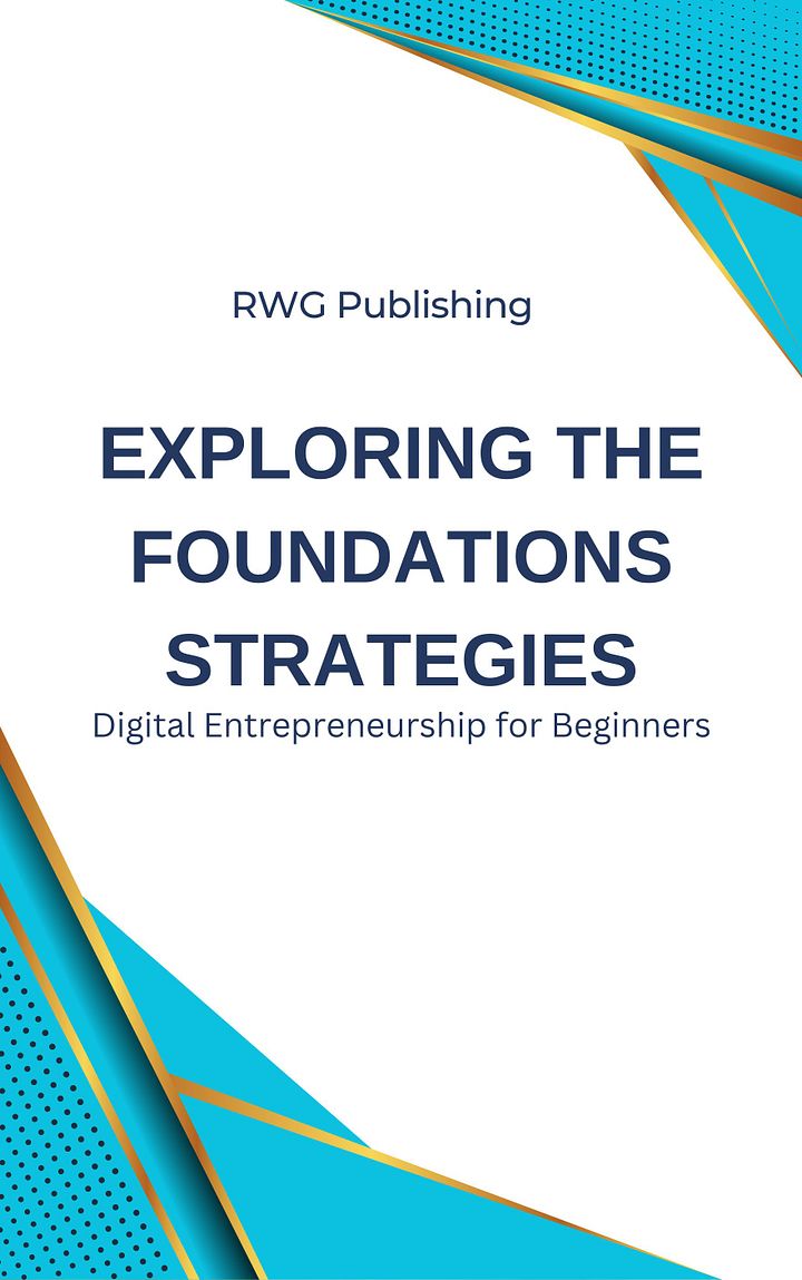 Exploring the Foundations Strategies: Digital Entrepreneurship for Beginners product image (1)