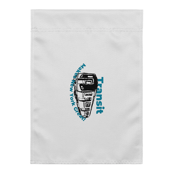 "Transit Makes New York Great" Flag product image (1)