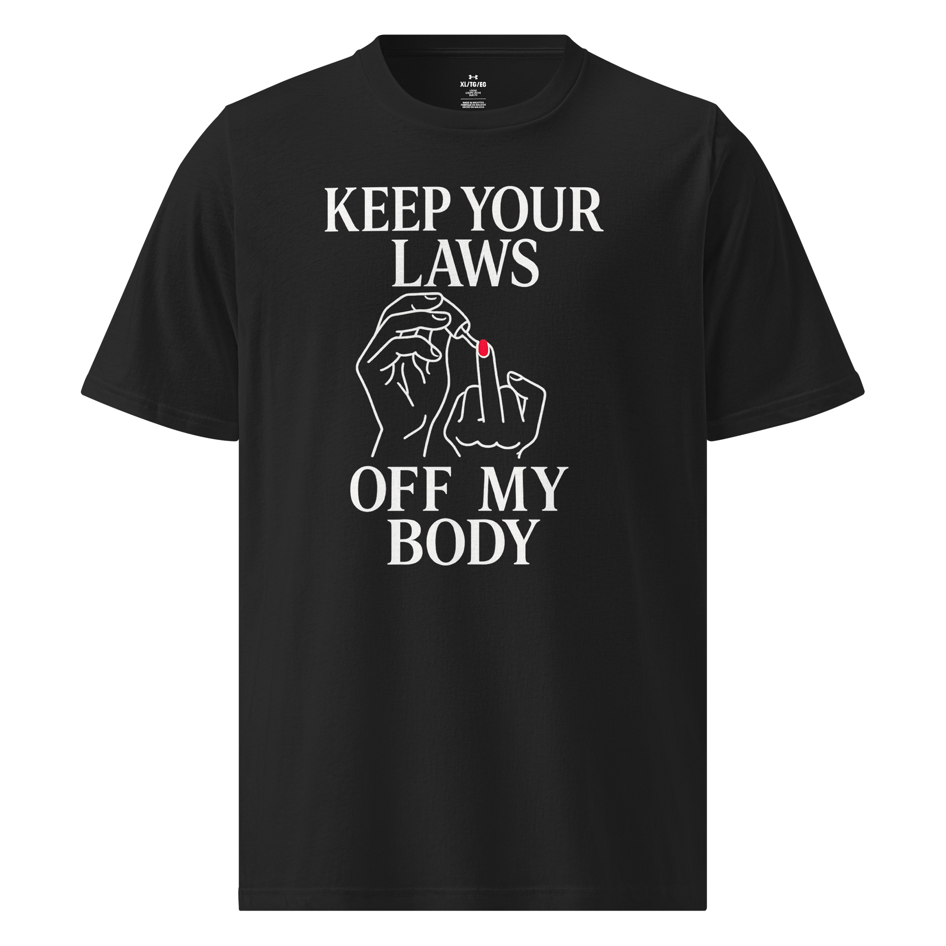 Keep Your Laws Off My Body T-Shirt – Feminist Shirt product image (1)