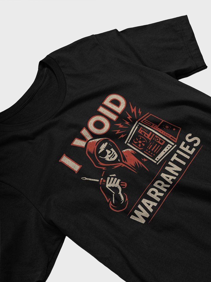 I VOID WARRANTIES product image (14)