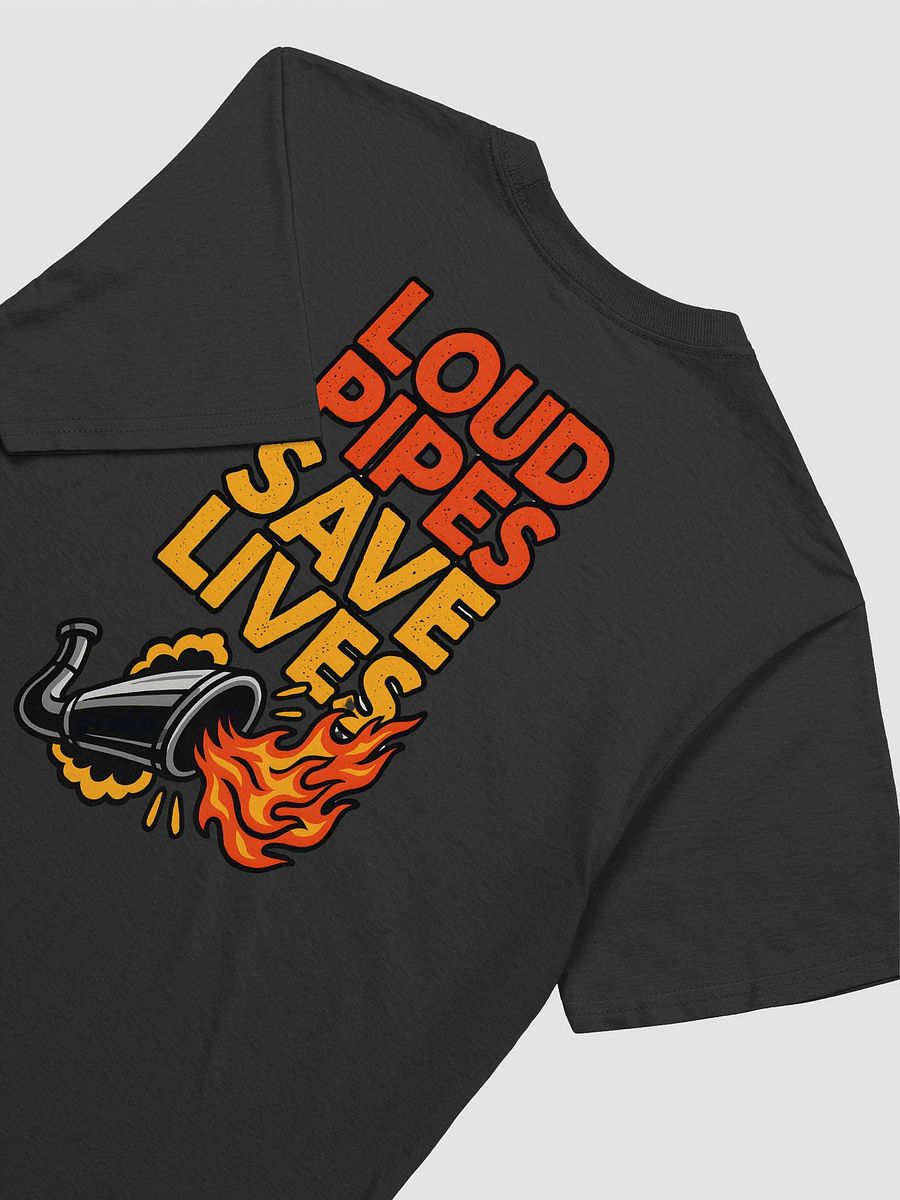 Loud Pipes Back Design T-Shirt product image (35)