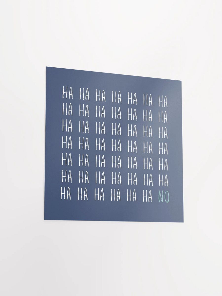 Minimalist Blue Typographic 'Ha Ha No' Art Print product image (15)