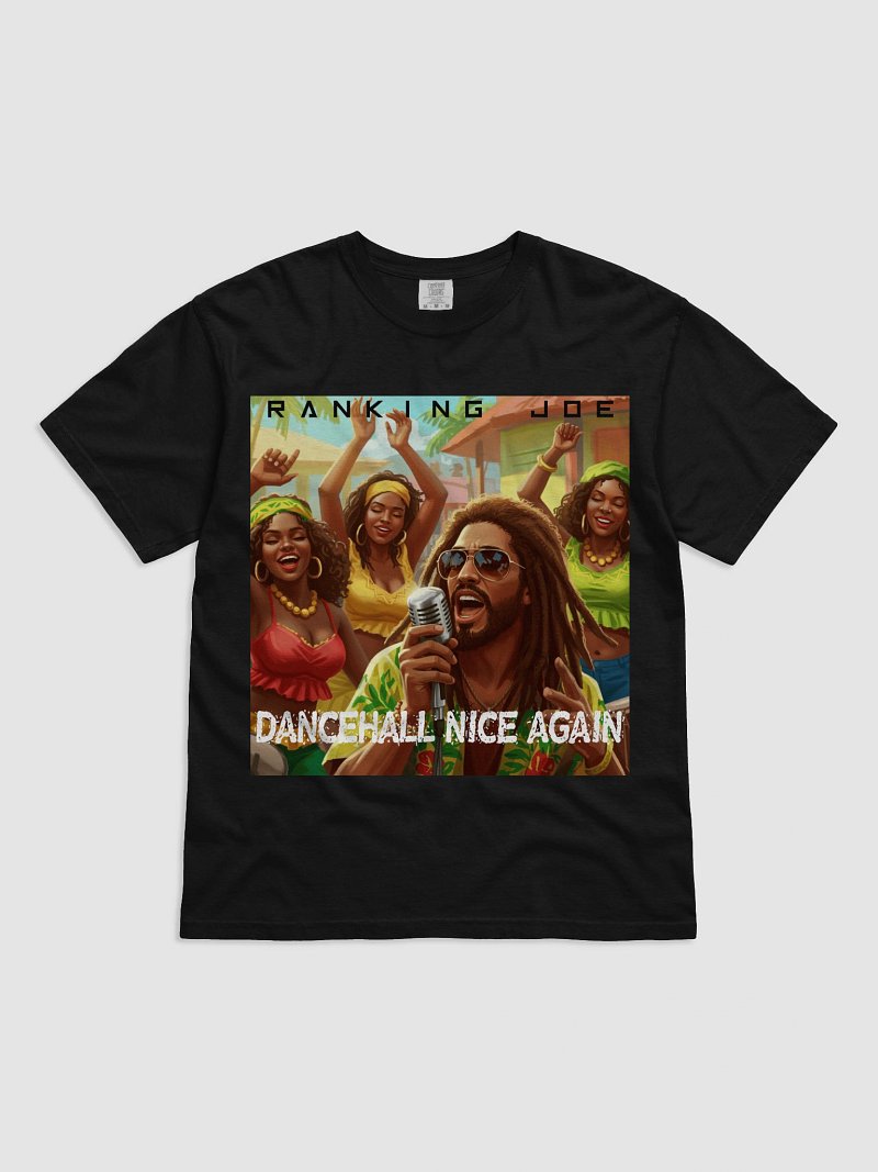 RANKING JOE - DANCEHALL NICE AGAIN T-SHIRT