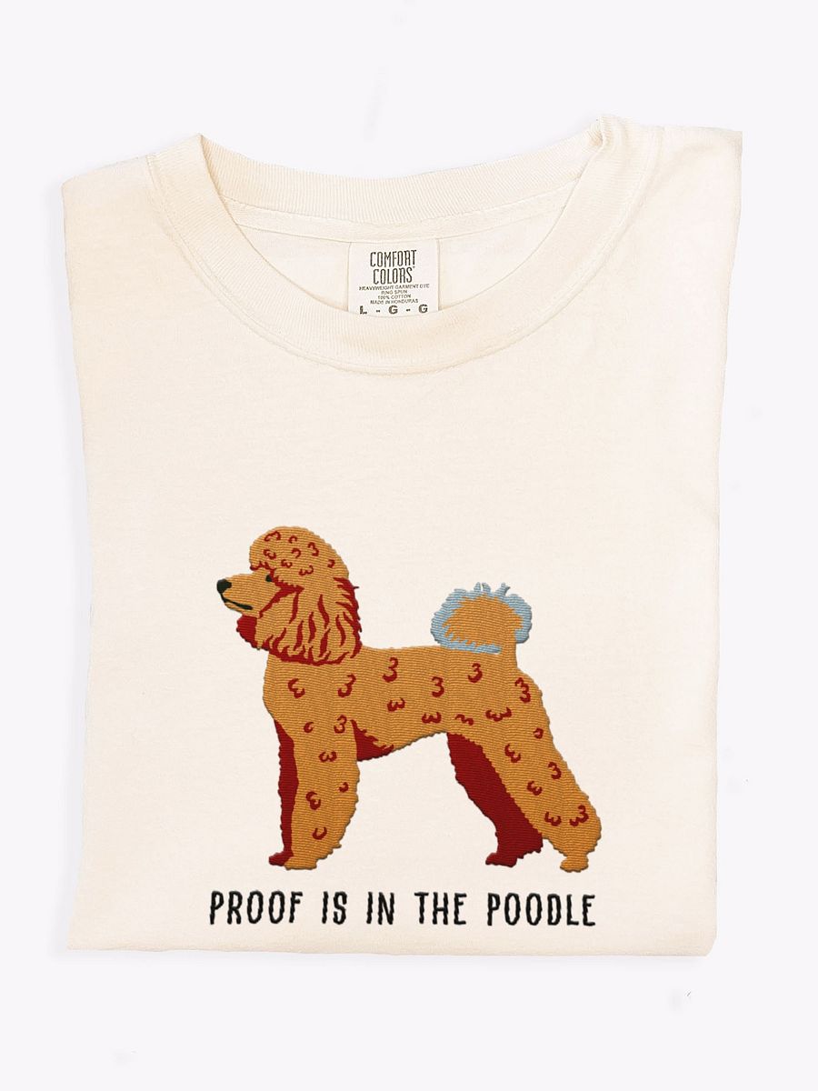 Proof Is in the Poodle T-Shirt(Embroidered) of a Miniature Poodle(Tan) product image (1)