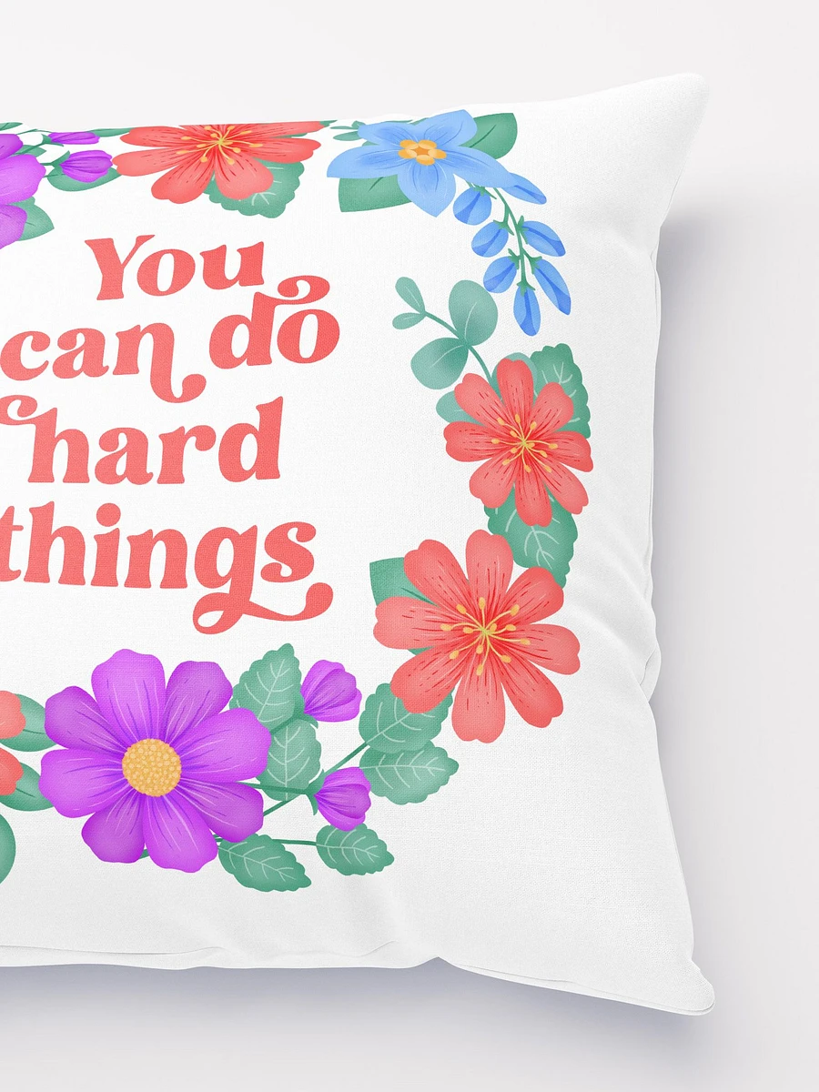 You can do hard things - Motivational Pillow White product image (3)