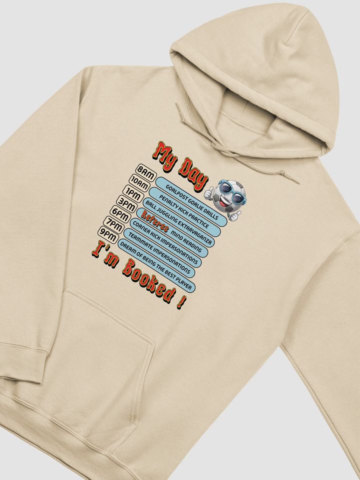 My Day Soccer Schedule Hoodie product image (20)