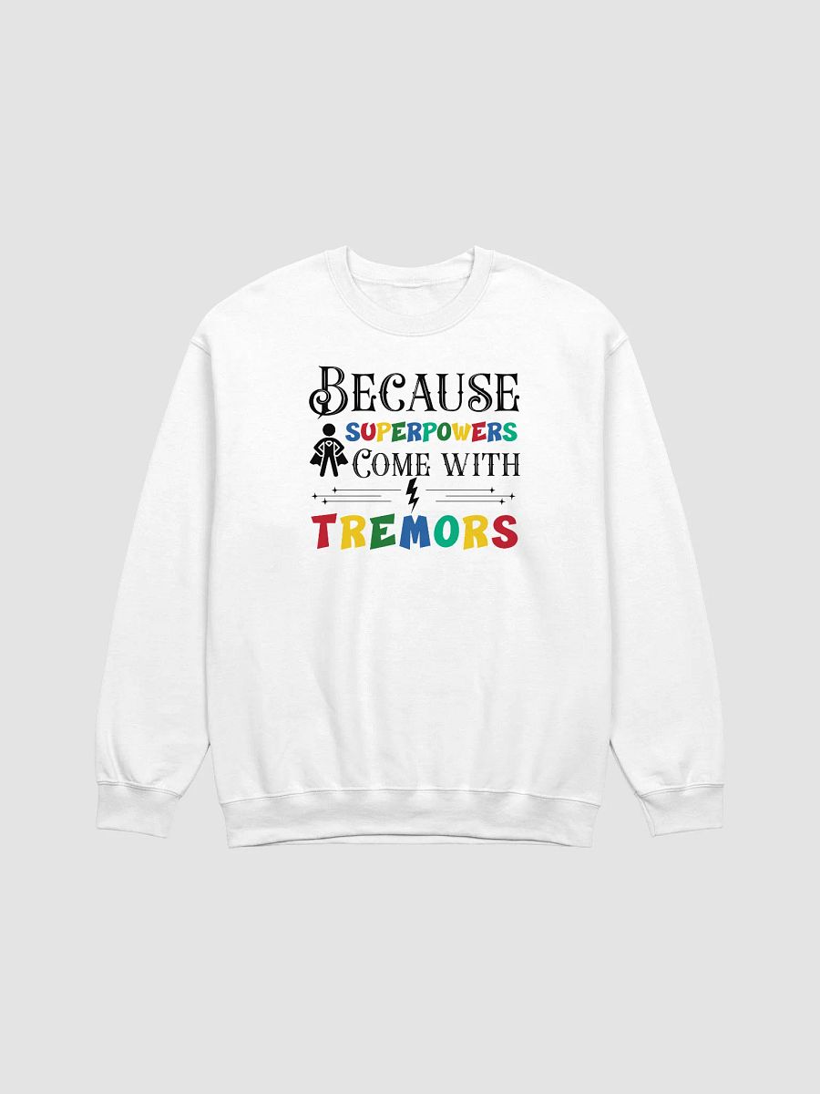 Because Superpowers Come with Tremors. Parkinson Gildan Sweatshirt product image (13)