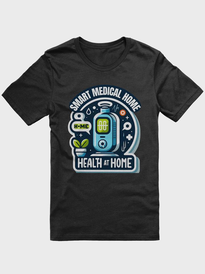Smart Medical Home T-Shirt product image (8)