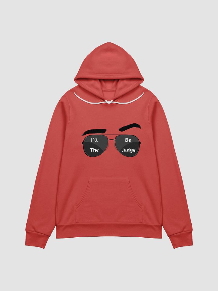 I'll Be The Judge GRAPHIC HOODIE product image (3)