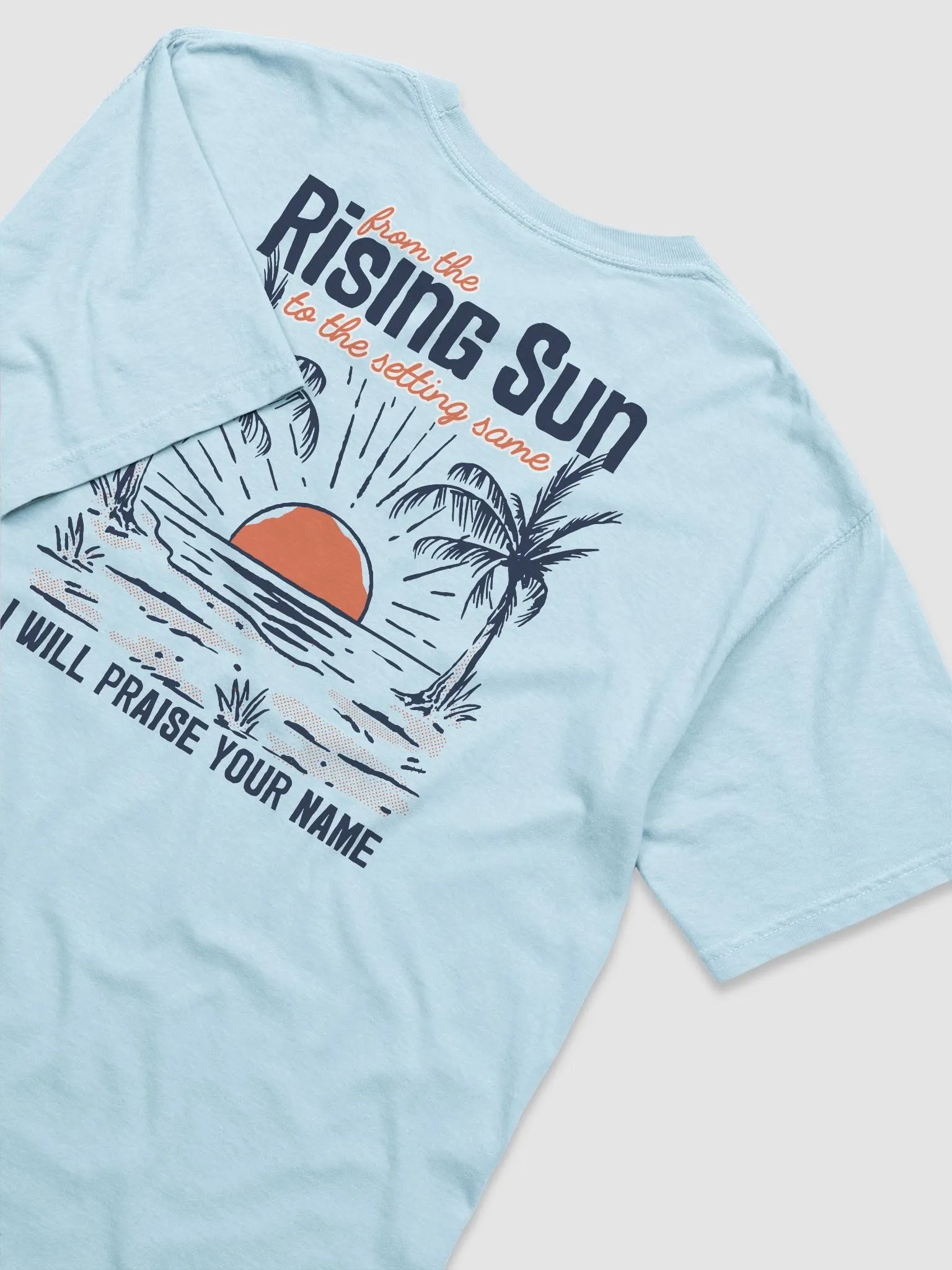 Praise Your Name - Psalm 113:3 Tee - Light Colors product image (4)