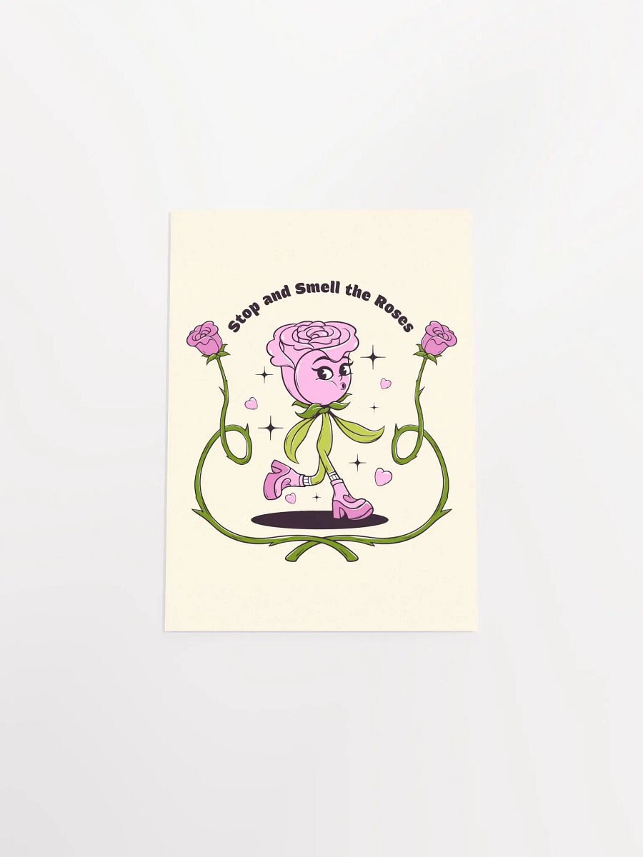 Stop and Smell the Roses Poster product image (37)